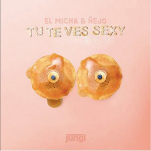 El Micha Ft. Ñejo – Tu Te Ves Sexy